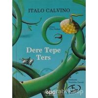 Dere Tepe Ters - Italo Calvino - Yapı Kredi Yayınları