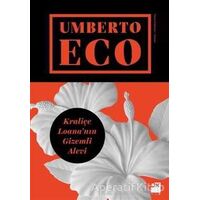 Kraliçe Loananın Gizemli Alevi - Umberto Eco - Doğan Kitap