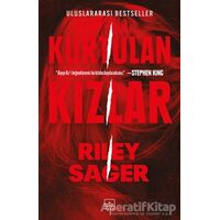 Kurtulan Kızlar - Riley Sager - İthaki Yayınları