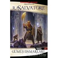 Gümüş Damarları - Drizzt Efsanesi 5. Kitap - R. A. Salvatore - İthaki Yayınları