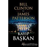 Kayıp Başkan - Bill Clinton - İthaki Yayınları