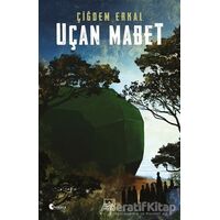 Uçan Mabet - Çiğdem Erkal - İthaki Yayınları