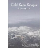 Armağan - Celal Kadri Kınoğlu - İthaki Yayınları