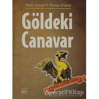 Göldeki Canavar - Peter Freund - İthaki Yayınları