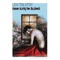 İvan İlyiç’in Ölümü - Lev Nikolayeviç Tolstoy - İthaki Yayınları