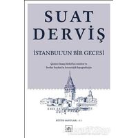 İstanbulun Bir Gecesi - Suat Derviş - İthaki Yayınları