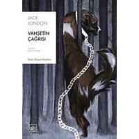 Vahşetin Çağrısı - Jack London - İthaki Yayınları