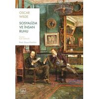 Sosyalizm ve İnsan Ruhu - Oscar Wilde - İthaki Yayınları