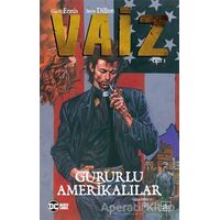 Vaiz Cilt 3: Gururlu Amerikalılar - Steve Dillon - İthaki Yayınları