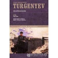 Arefesinde - İvan Sergeyeviç Turgenyev - İletişim Yayınevi