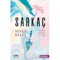 Sarkaç - Sevgi Keleş - Ceres Yayınları