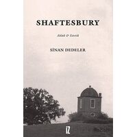 Shaftesbury - Sinan Dedeler - İz Yayıncılık