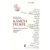 Kamus-ı Felsefe Ve Istılahat-ı İlmiye Encümeni - Kolektif - İz Yayıncılık