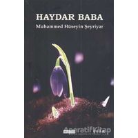 Haydar Baba - Muhammed Hüseyin Şehriyar - Hoşgörü Yayınları