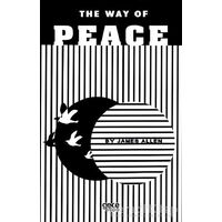 The Way Of Peace - James Allen - Gece Kitaplığı