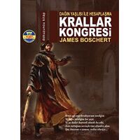 Krallar Kongresi - James Boschert - Yurt Kitap Yayın