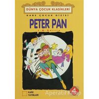 Peter Pan - James Matthew Barrie - Kare Yayınları - Okuma Kitapları
