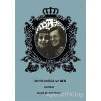 Fahrelnissa ve Ben - Janset Berkok Shami - Cinius Yayınları