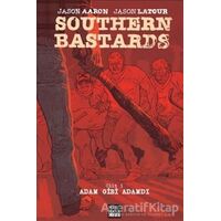 Southern Bastards Cilt 1 - Jason Aaron - Marmara Çizgi