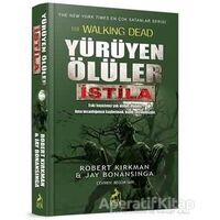 Yürüyen Ölüler: İstila - Jay Bonansinga - Ren Kitap