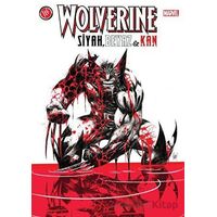 Wolverine: Siyah Beyaz ve Kan - Kolektif - JBC Yayıncılık
