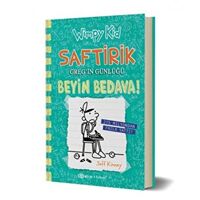 Beyin Bedava! - Saftirik Greg’in Günlüğü 18 - Jeff Kinney - Epsilon Yayınevi