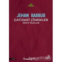 Çatıdaki Çimenler - Jehan Barbur - İnkılap Kitabevi