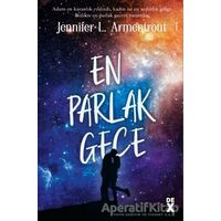 En Parlak Gece - Jennifer L. Armentrout - Dex Yayınevi