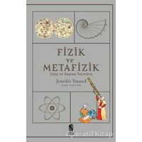 Fizik ve Metafizik - Jennifer Trusted - İnsan Yayınları