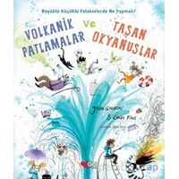 Volkanik Patlamalar ve Taşan Okyanuslar - Jesse Goossens - Can Çocuk Yayınları