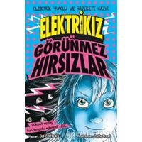 Elektrikız ve Görünmez Hırsızlar - Jo Cotterill - Mavi Kirpi Yayınları