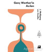 Genç Wertherin Acıları - Johann Wolfgang von Goethe - Doğan Kitap