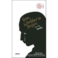 Genç Wertherin Acıları - Johann Wolfgang von Goethe - Alfa Yayınları