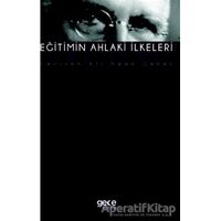 Eğitimin Ahlaki İlkeleri - John Dewey - Gece Kitaplığı