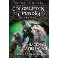 Gölgelerin Efendisi - İlk Yıllar 2 - John Flanagan - Beyaz Balina Yayınları