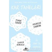 Kar Taneleri - John Green - Pegasus Yayınları