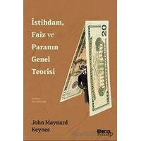 İstihdam, Faiz ve Paranın Genel Teorisi - John Maynard Keynes - Liberus Yayınları