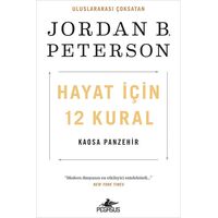 Hayat İçin 12 Kural Kaosa Panzehir - Jordan B. Peterson - Pegasus Yayınları