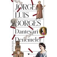 Dantevari Denemeler - Jorge Luis Borges - Can Yayınları