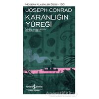 Karanlığın Yüreği - Joseph Conrad - İş Bankası Kültür Yayınları