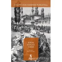 Kırım Hanlığı Tarihi - Joseph Von Hammer - İnsan Yayınları