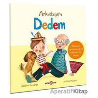 Arkadaşım Dedem - Joshua George - Beta Kids