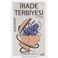 İrade Terbiyesi - Jules Payot - İndigo Kitap