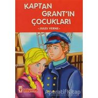 Kaptan Grant’ın Çocukları - Jules Verne - Timaş Çocuk