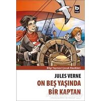 On Beş Yaşında Bir Kaptan - Jules Verne - Bilgi Yayınevi