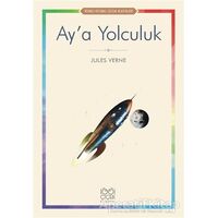 Ay’a Yolculuk - Jules Verne - 1001 Çiçek Kitaplar