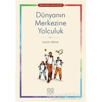 Dünyanın Merkezine Yolculuk - Jules Verne - 1001 Çiçek Kitaplar