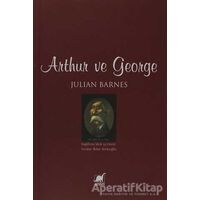 Arthur ve George - Julian Barnes - Ayrıntı Yayınları