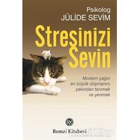 Stresinizi Sevin - Jülide Sevim - Remzi Kitabevi