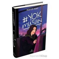 Yokmusun - Meryem Nart - Ephesus Yayınları